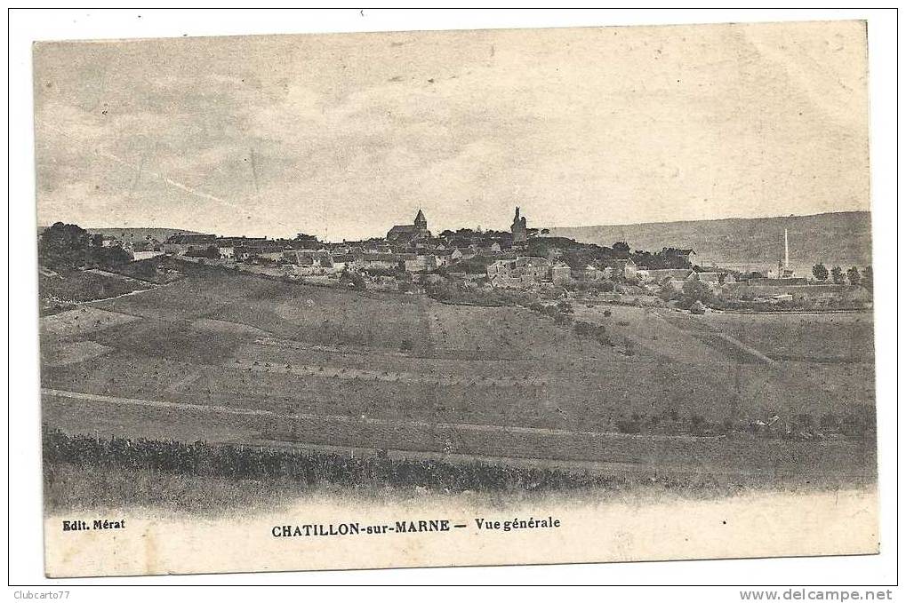 Chatillon-sur-Marne (51) :Vue Générale Env 1920. - Châtillon-sur-Marne