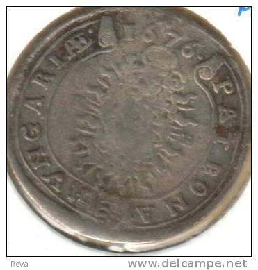 HUNGARY 15 KRAICZAR KING BUST FRONT EMBLEM BACK 1676 KB. KM175 SILVER READ DESCRIPTION CAREFULLY!!! - Hungary