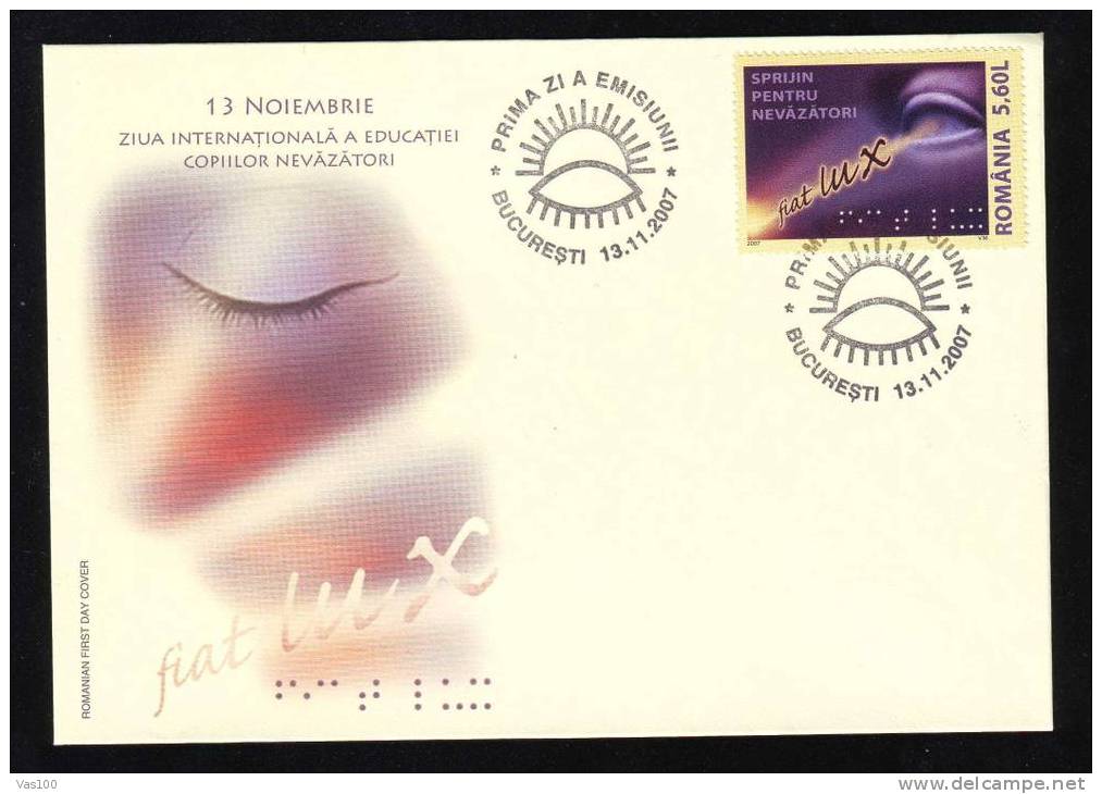 Romania 2007 Help For Blind,Braille,Eye,Mi.6251 ,FDC. - Handicaps