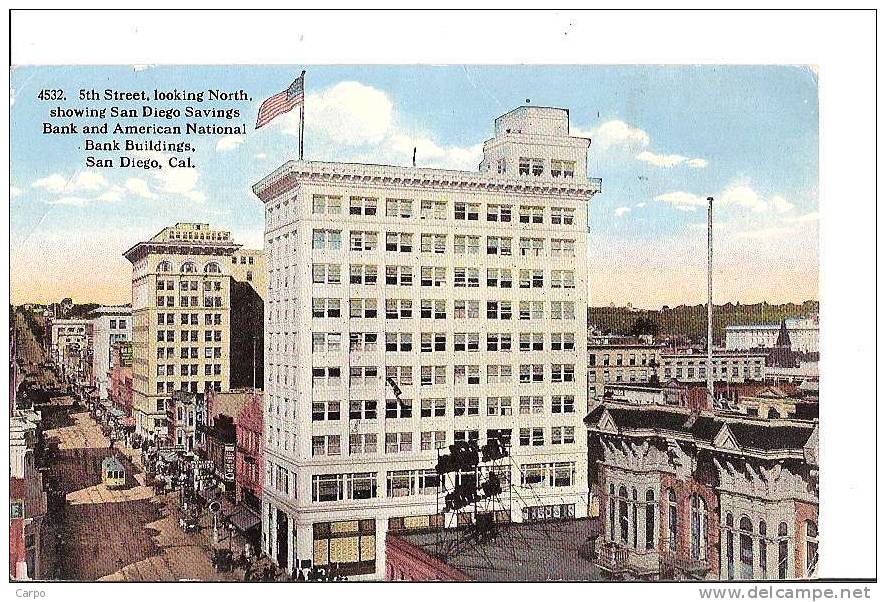 CALIFORNIA (CA). - SAN DIEGO. 5th Street, Looking North, Showing San Diego Savings Bank And American National Bank ... - San Diego