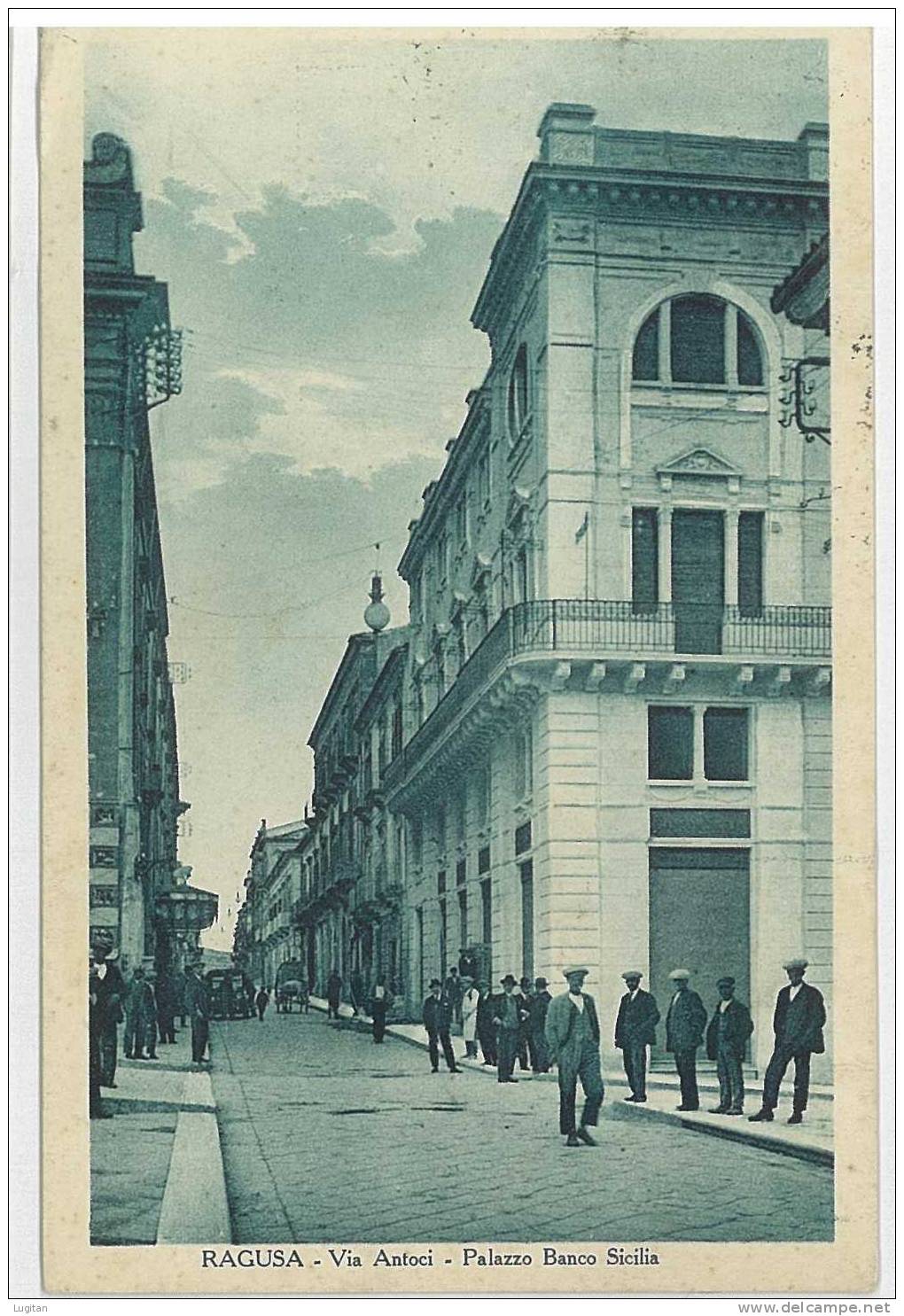 Cartolina - RAGUSA - VIA ANTOCI - PALAZZO BANCO DI SICILIA  - MOLTO ANIMATA - SICILIA - SICILY- ANNO 1929 - Ragusa