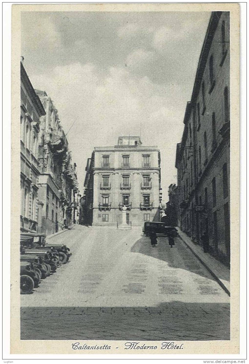 Cartolina - CALTANISSETTA - MODERNO HOTEL - AUTO D'EPOCA ANIMATA - SICILIA - SICILY- ANNO 1924 - Caltanissetta