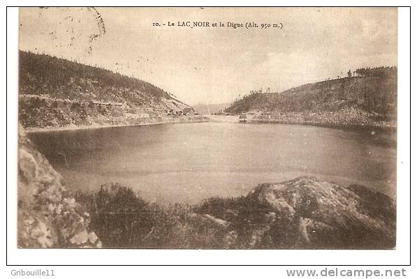 ORBEY   -   ** LE LAC NOIR Et  LA DIGUE **   -   Editeur : LA CIGOGNE   N° 10 - Orbey