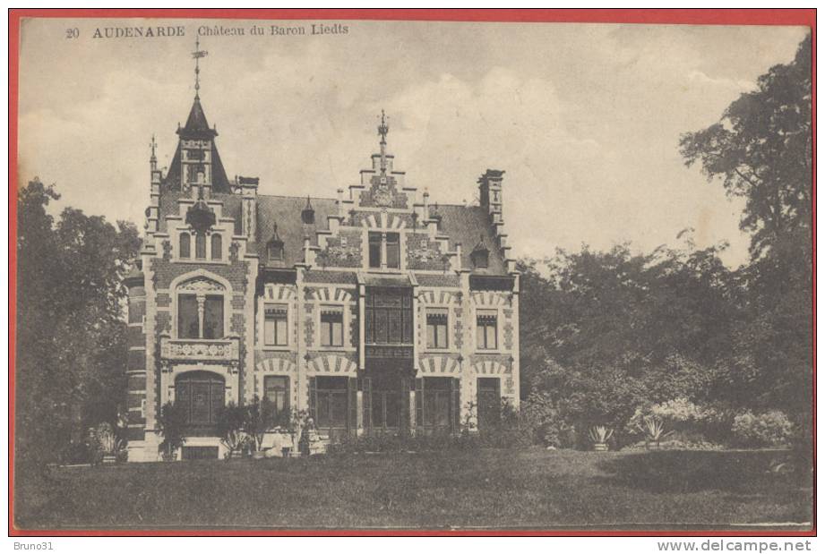 AUDENARDE : Chateau Du Baron De Liedts - - Oudenaarde