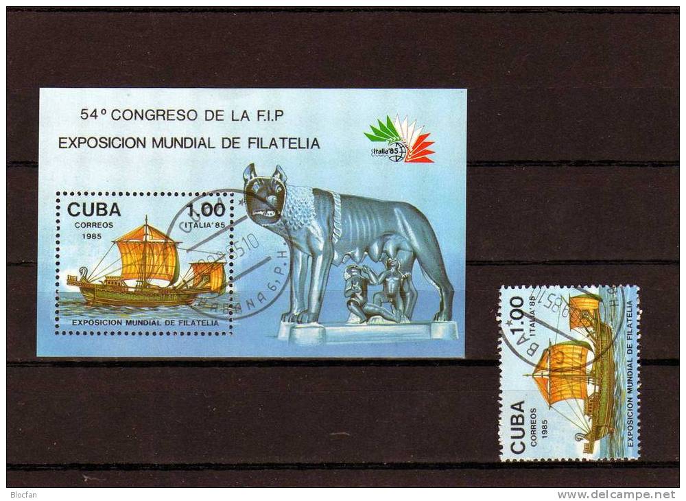 ITALIA 1985 Rom Wölfin Römisches Schiff Kuba 2963 Plus Block 91 O 8€ Hojita M/s Bloc Philatelic Expo Italy Sheet Bf Cuba - Used Stamps