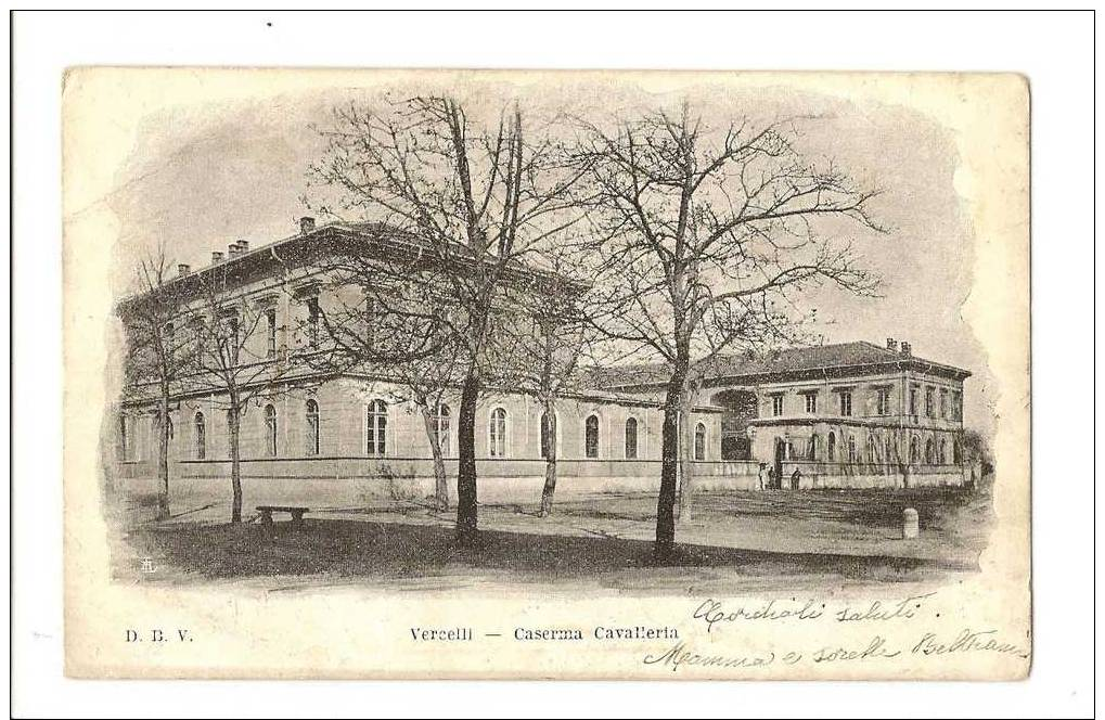 VERCELLI - CASERMA  CAVALLERIA - Vercelli