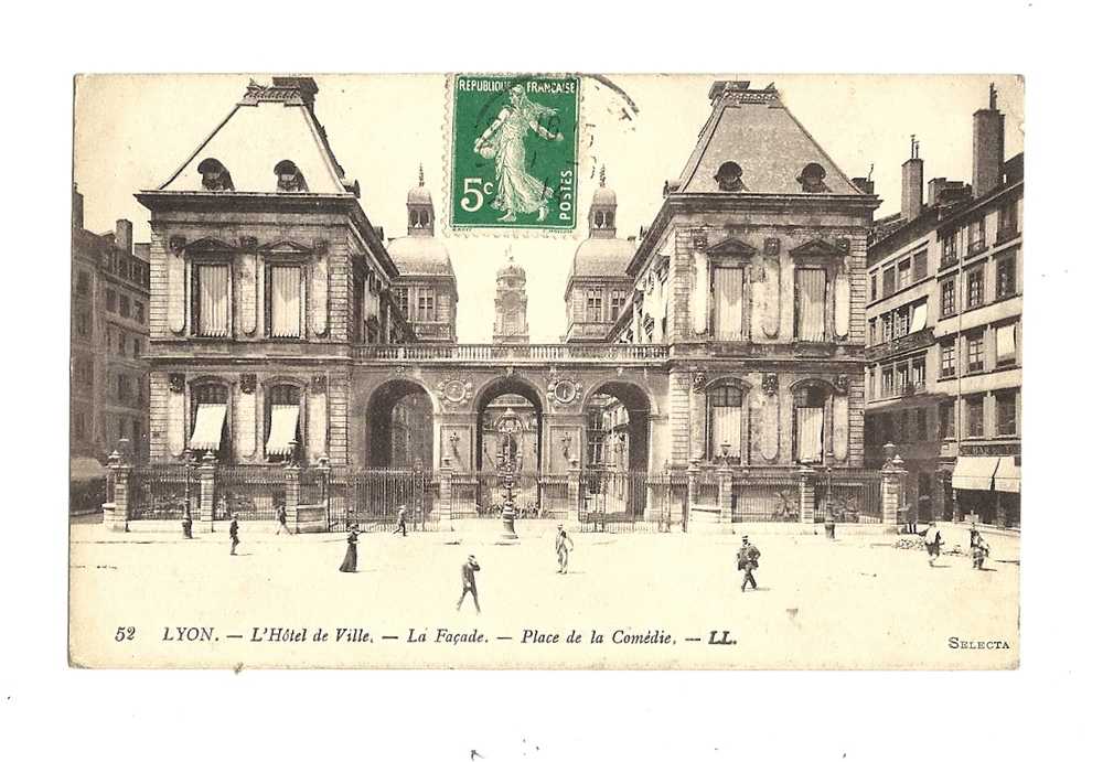 Cp, 69, Lyon, L'Hôtel De Ville, La Façade, Place De La Comédie, Voyagée 1914 - Autres & Non Classés