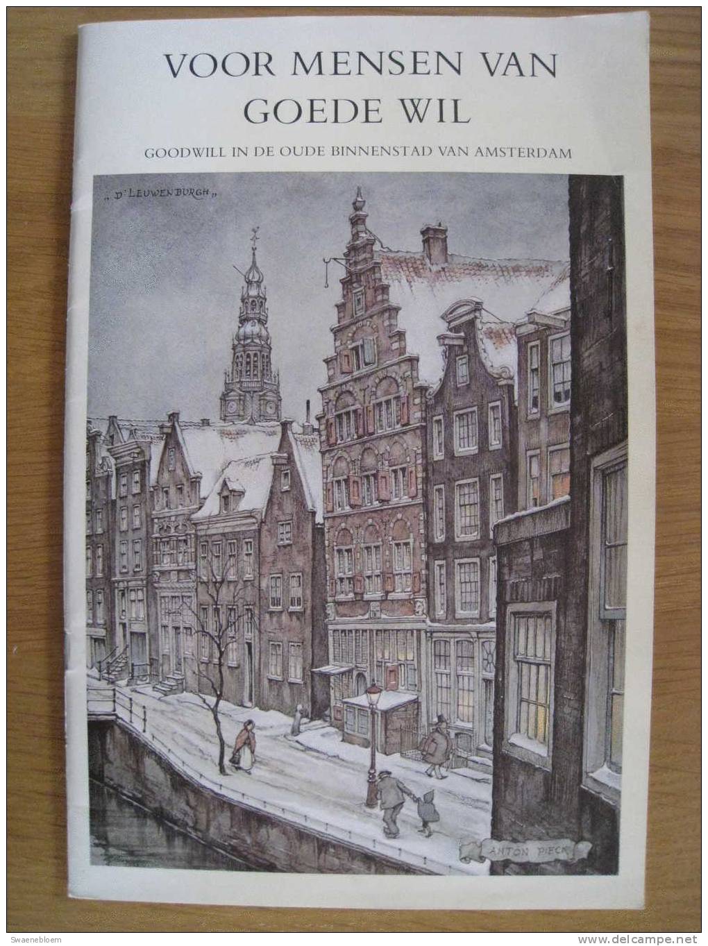 NL.- Voor Mensen Van Goede Wil. Door Jan Filius. Illustraties Van Anton Pieck. Getek. Maj. Bosshardt. Amsterdam. 3 Scans - Andere & Zonder Classificatie