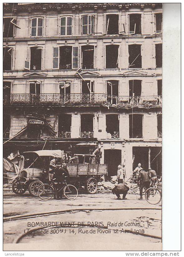 75 - BOMBARDEMENT DE PARIS / RAID DE GOTHAS - TORPILLE TOMBEE AU 14 RUE DE RIVOLI Le 12 AVRIL 1918 - Arrondissement: 03