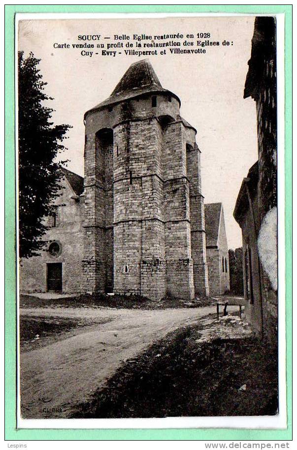 89 - SOUCY --  Belle Eglise... - Soucy