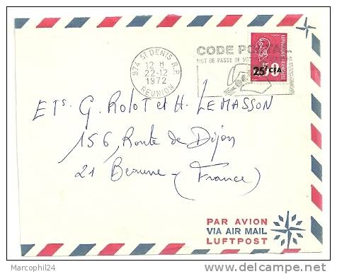 RÉUNION = 974 SAINT-DENIS 1972 = FLAMME SECAP Illustrée  = ' CODE POSTAL / MOT De PASSE ' Sur N° Yvt 393 - Lettres & Documents