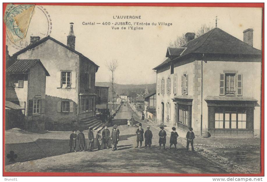 JUSSAC : Entrée Du Village , Vue De L´église  - MTIL N° 400 . - Jussac