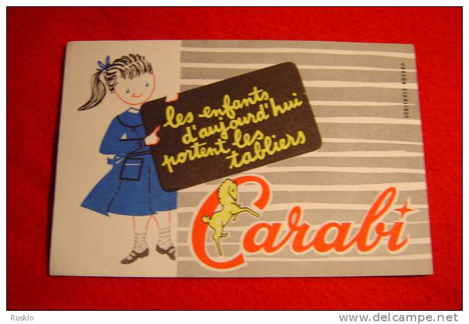 BUVARD PUBLICITAIRE 1950/1960 / CARABI / TABLIER POUR ENFANTS - Kleding & Textiel