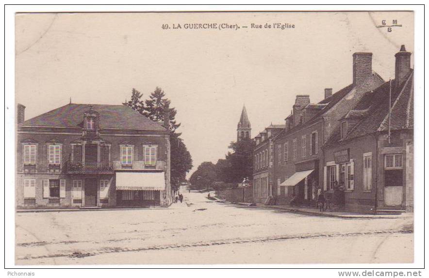 18  LA GUERCHE Sur L' AUBOIS  Rue De L' église - La Guerche Sur L'Aubois