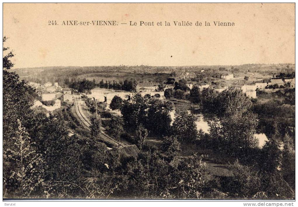 AIXE SUR VIENNE - Le Pont Et La Vallée De La Vienne - Aixe Sur Vienne