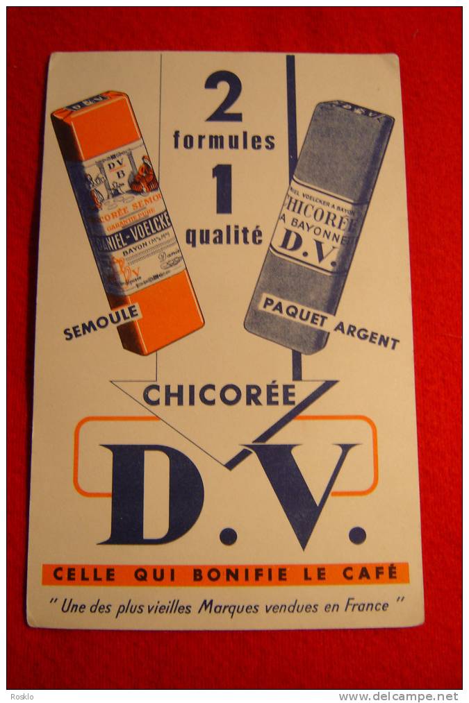 BUVARD PUBLICITAIRE 1950/1960 / DV CHICOREE - Kaffee & Tee