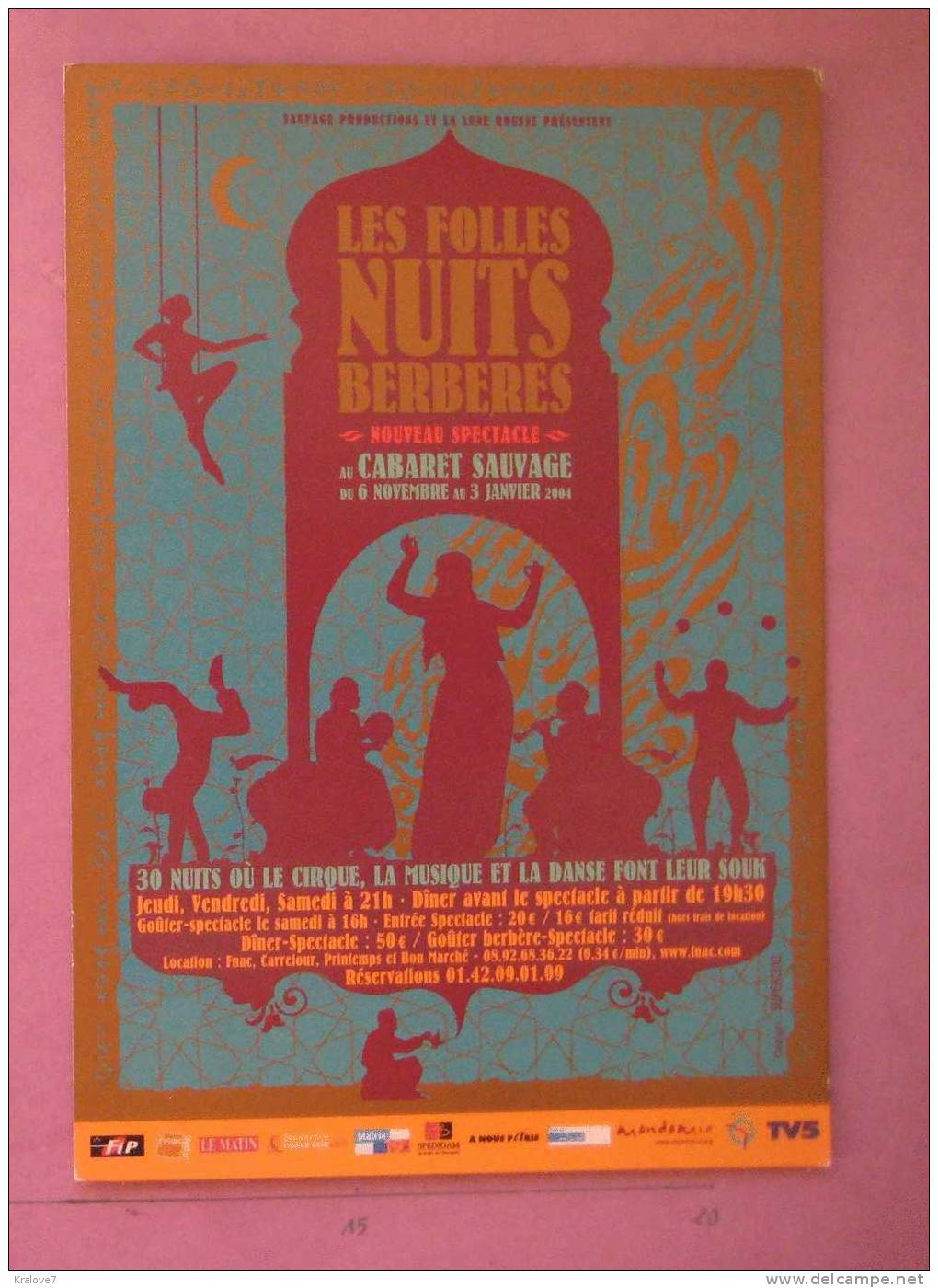 CARTE POSTALE EXPOSITION LES FOLLES NUITS BEREBERS CABARET  2004 - Kabarett