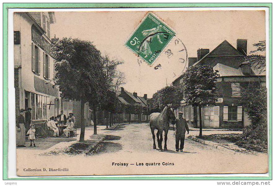 60 - FROISSY -- Les Quatre Coins - Froissy