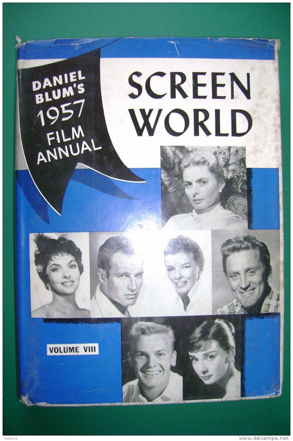 PDI/7 Daniel Blum's 1957 FILM ANNUAL SCREEN WORLD V.VIII/Ingrid Bergman/Humphrey Bogart/Marylin Monroe/Elvis Presley - Films