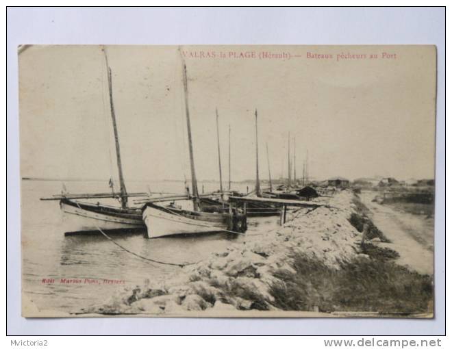 VALRAS PLAGE - Bateaux De Pecheurs Au Port. - Andere & Zonder Classificatie