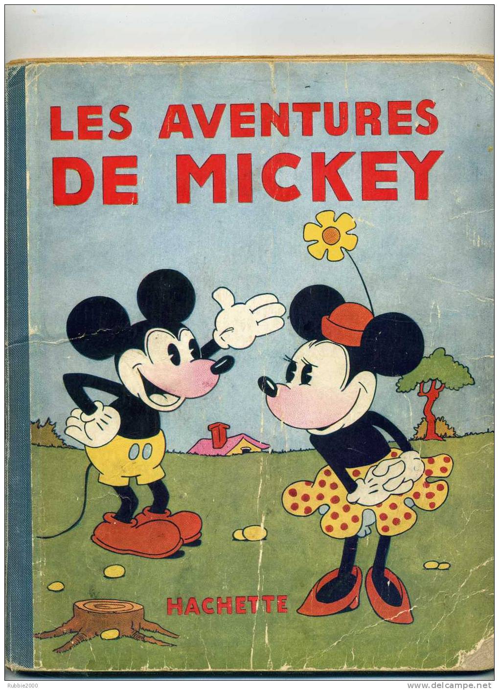 LES AVENTURES DE MICKEY  EDITION ORIGINALE 1931 HACHETTE WALT DISNEY - Originele Uitgave - Frans