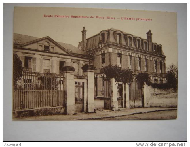 Mouy ,Ecole Primaire Supérieure - Mouy