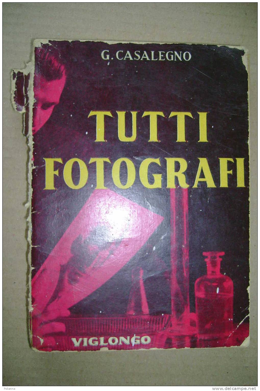 PDI/25  G.Casalegno TUTTI FOTOGRAFI Viglongo Anni '50 - Foto