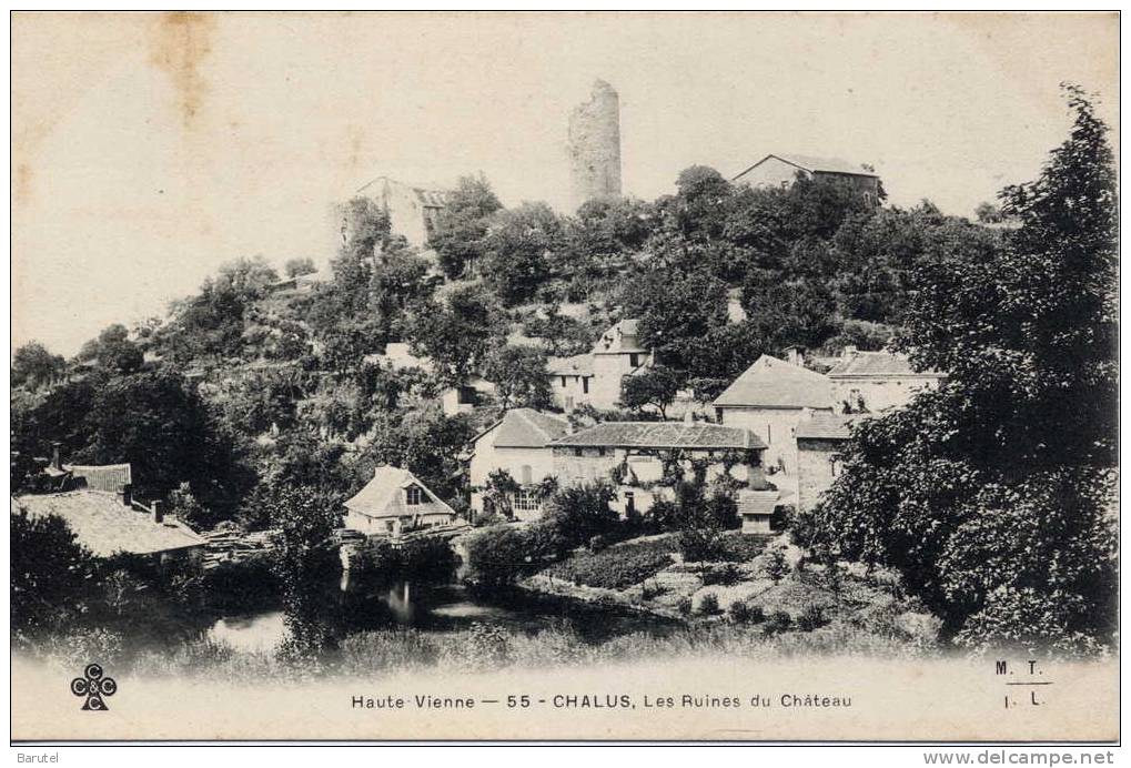 CHALUS - Les Ruines Du Château - Chalus