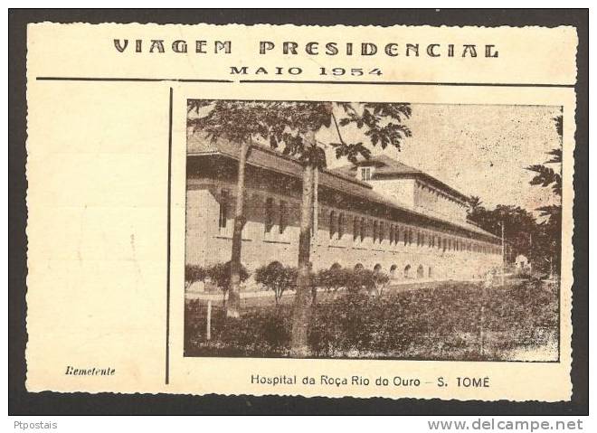 SÃO TOMÉ E PRÍNCIPE (Africa) - Presidential Trip May 1954 - Hospital Da Roça Rio Do Ouro - Santo Tomé Y Príncipe