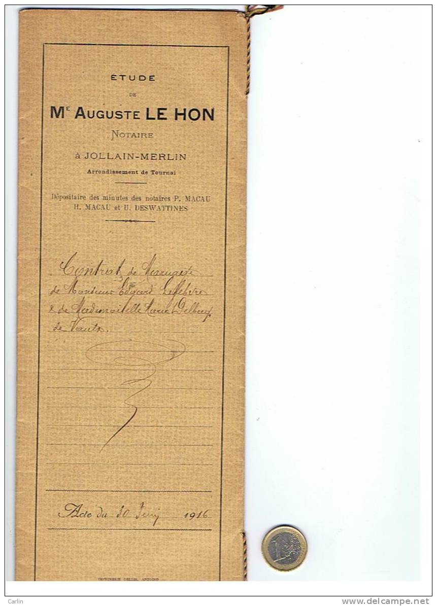 Contrat De Mariage De Edgard Lefebvre Et De Marie Delbecq De Vaulx (Tournai). 30 Juin 1916 - Ohne Zuordnung