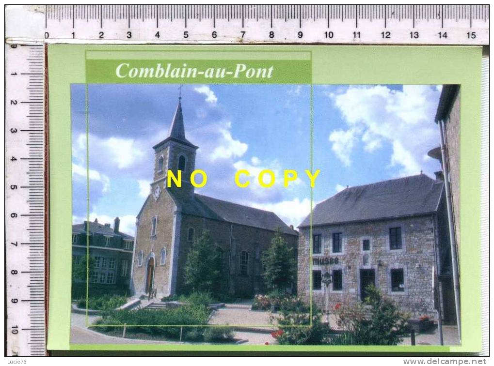 COMBLAIN AU PONT  -  La Récré - Eglise - Musée - Comblain-au-Pont