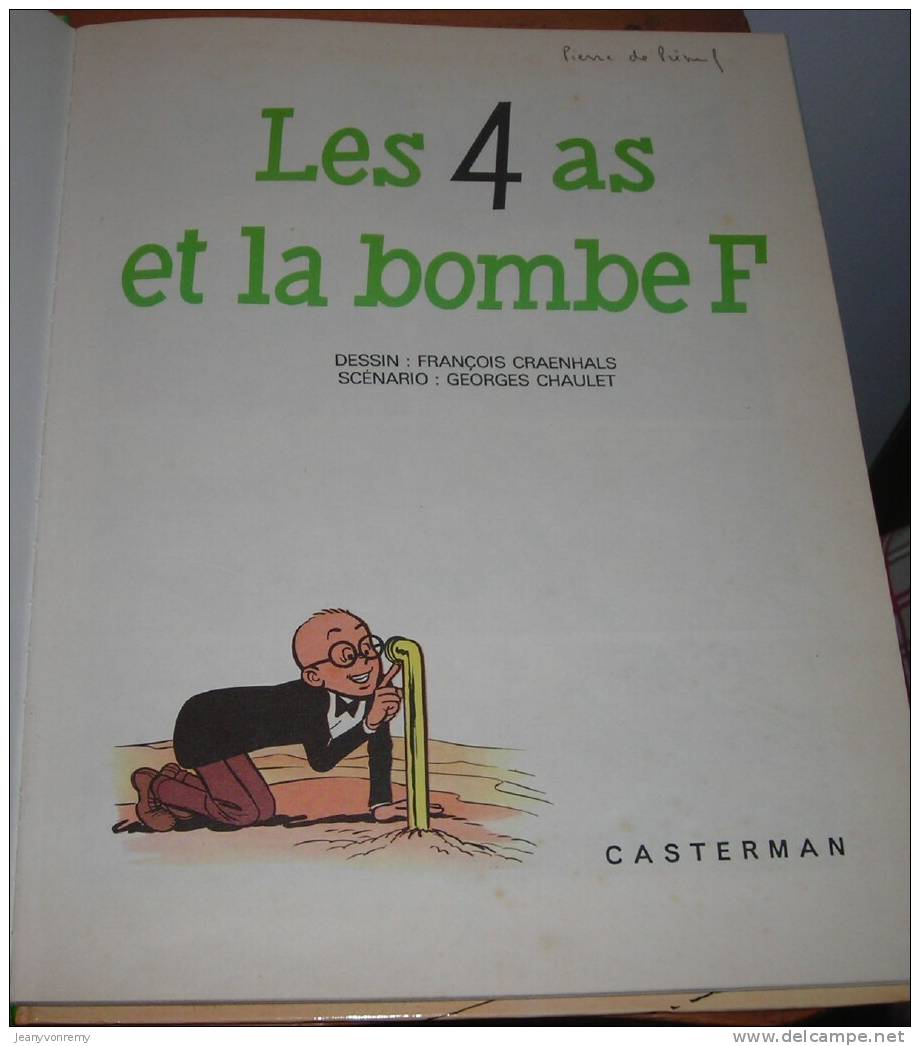 Les 4as - Et La Bombe F - 1975. Edition Originale. - 4 As, Les