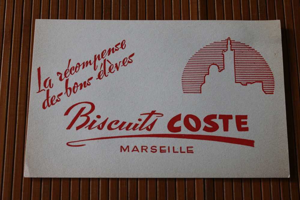 BUVARD PUBLICITAIRE BISCUITS COSTE MARSEILLE LA RECOMPENSE DES BONS ELEVES - Alimentaire