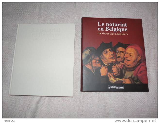 (simenon) LE NOTARIAT EN BELGIQUE Du Moyen Âge à Nos Jours - Editions Du Crédit Communal, Bruxelles 1998 - Simenon