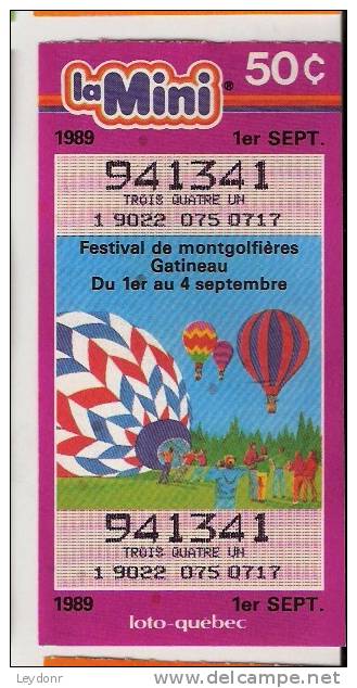 La Mini - Loto-Quebec - Canada Lottery - Balloons - Festival De Montgolfieres Gatineau - 1989 - Billetes De Lotería