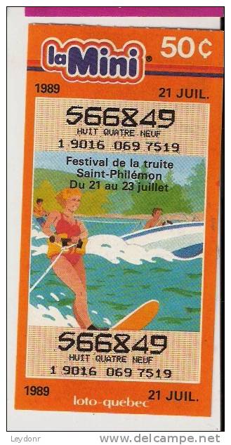 La Mini - Loto-Quebec - Canada Lottery - Water Skiing - Festival De La Truite Saint-Philemon - 1989 - Lottery Tickets