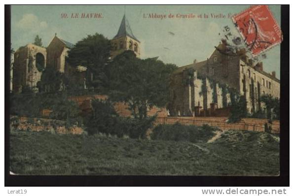 76...LE HAVRE..ABBAYE DE GRAVILLE.....ECRITE..‹(•¿ •)› - Graville