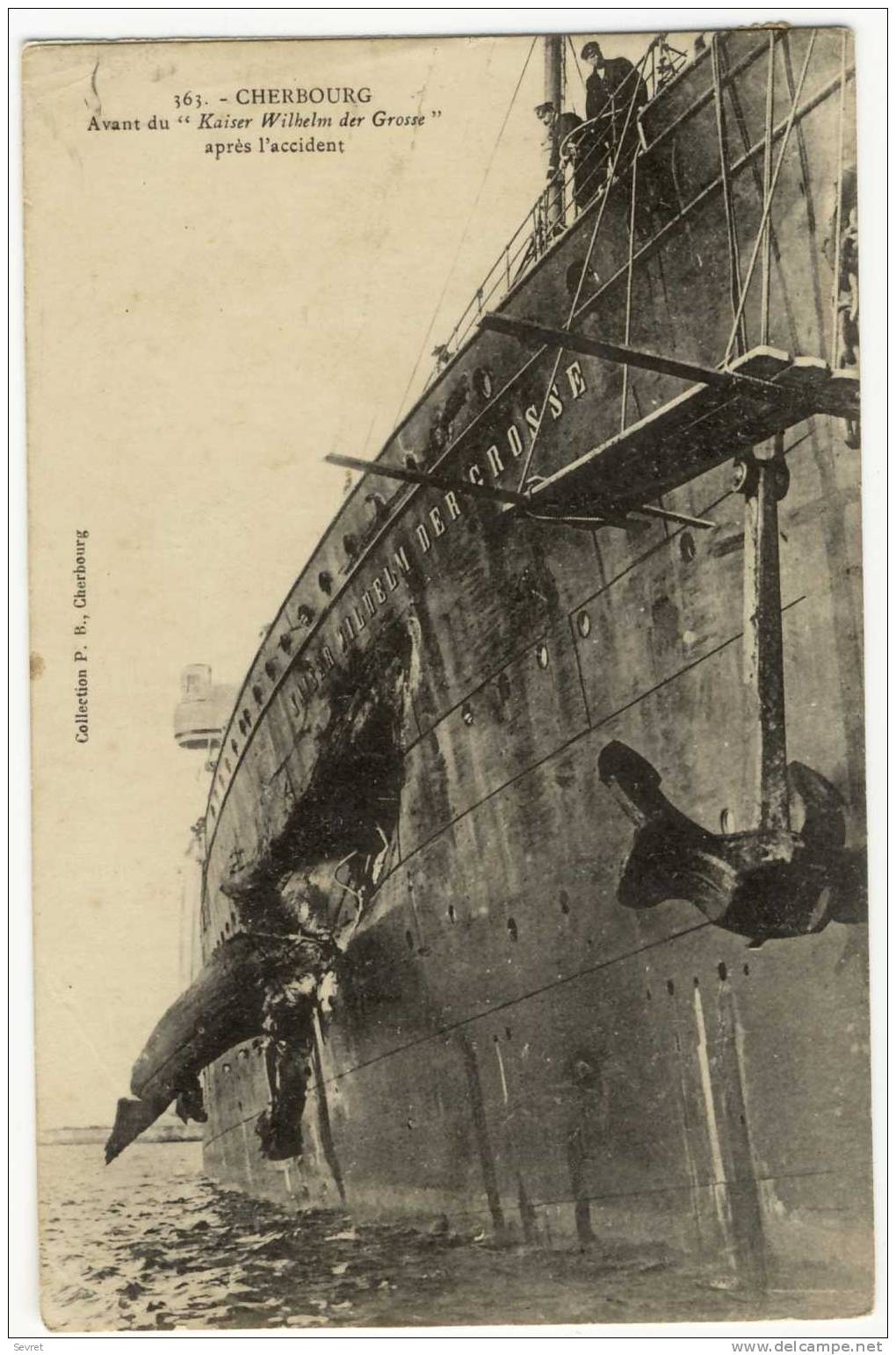 CHERBOURG. - Avant Du "Kaiser Wilhelm Der Grosse" Après L'Accident. Superbe Cliché - Cherbourg