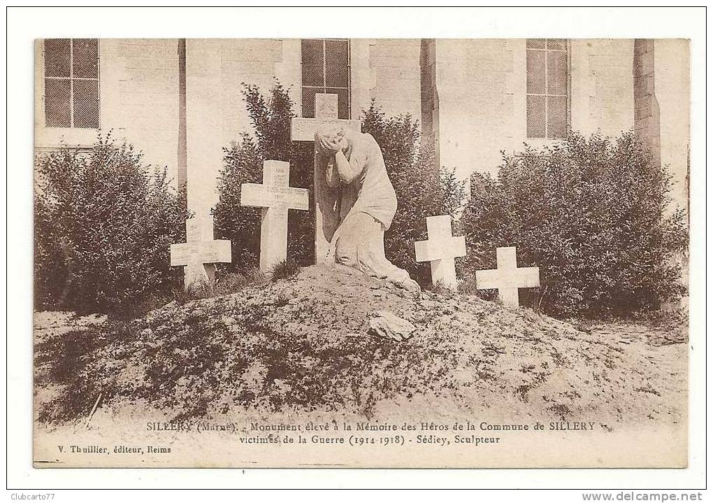 Sillery (51) : Monument Aux Morts Provisoire Env 1920. - Sillery