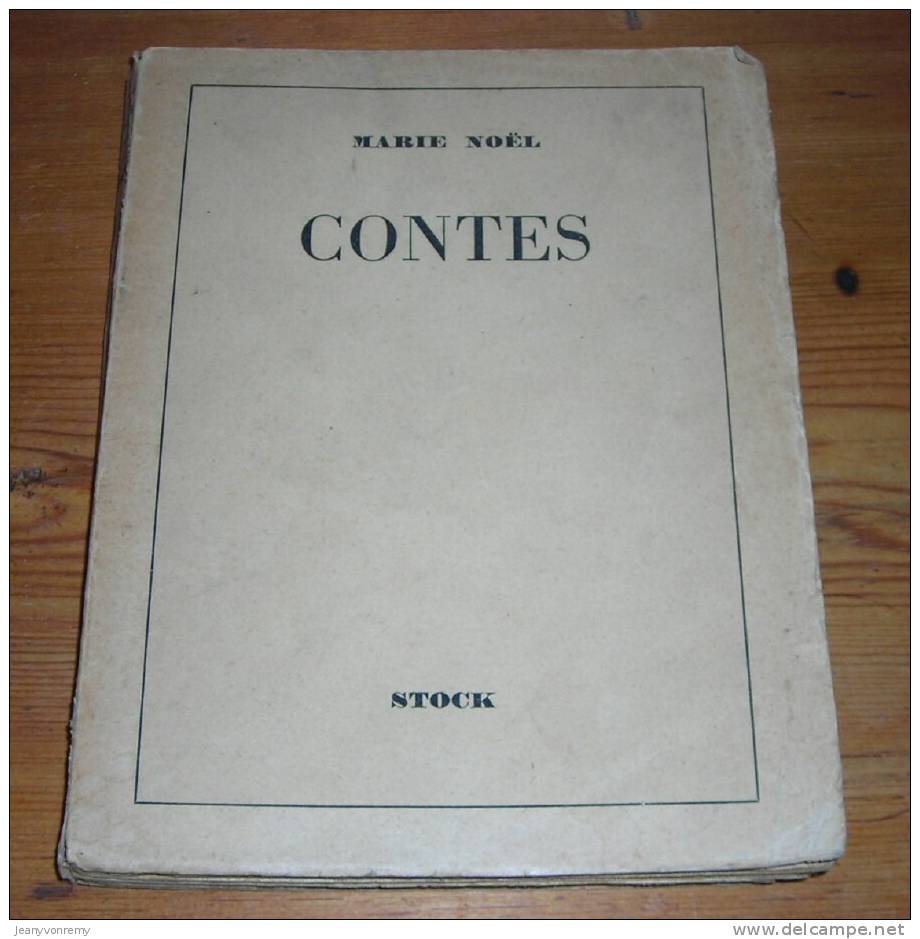 Contes - Marie Noël - 1946. - 1901-1940