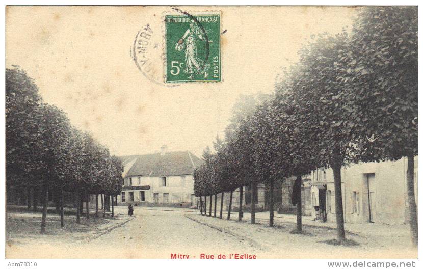 MITRY Rue De L'Eglise - Mitry Mory