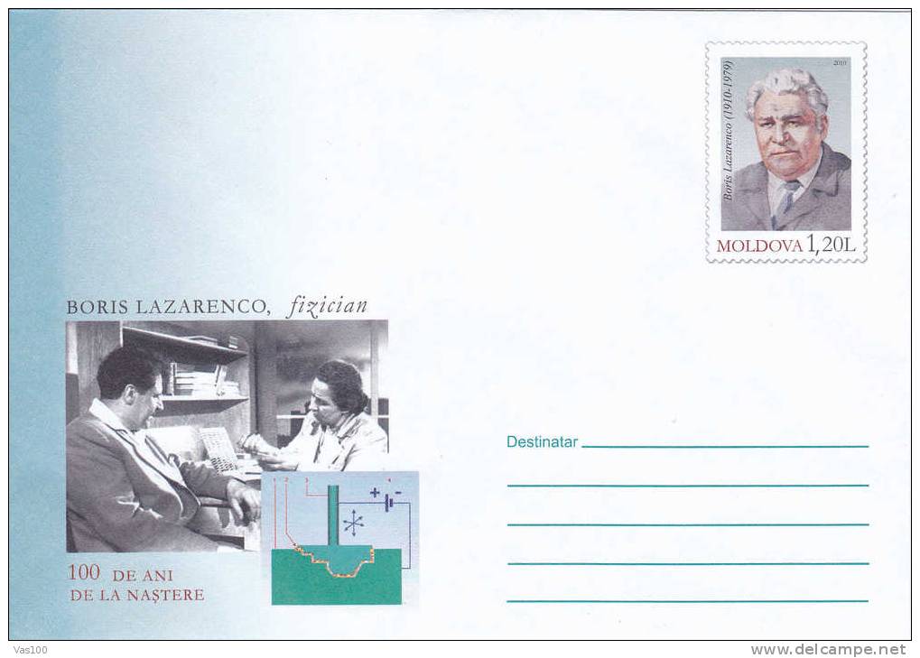 Boris Lazarenco PHYSICIEN,2010 Unused,STATIONERY COVER Entier Postal Moldova . - Physik