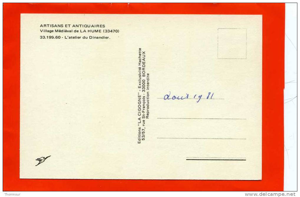 33 - VILLAGE MEDIEVAL DE LA HUME  - ARTISANS ET ANTIQUAIRES -  L´ Atelier Du Dinandier  -  1981 - BELLE CARTE GF  - - Gujan-Mestras