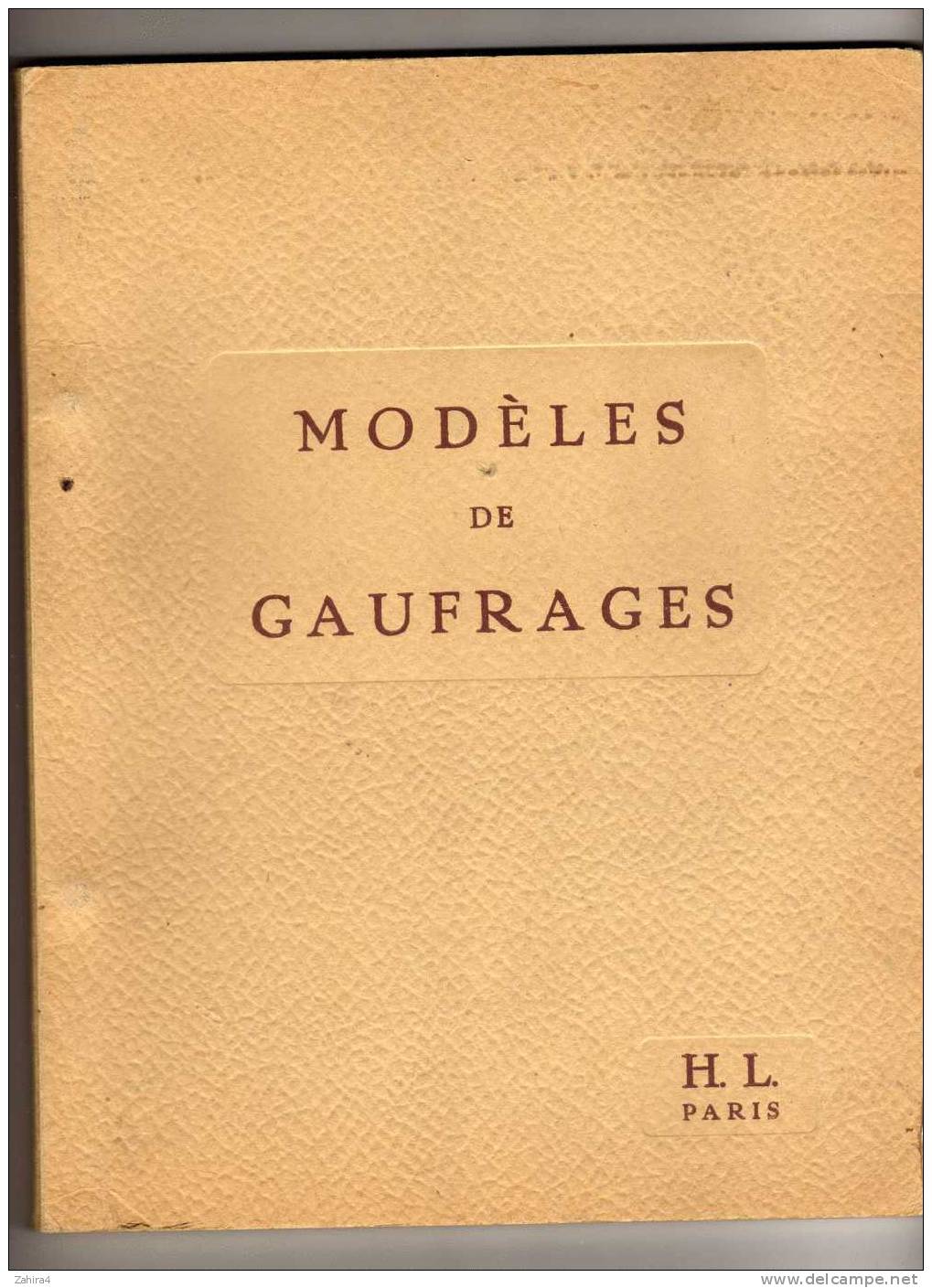 Modeles De Gaufrages - H. L. Paris - Imp. CL. Lavrut. Paris - Interieurdecoratie