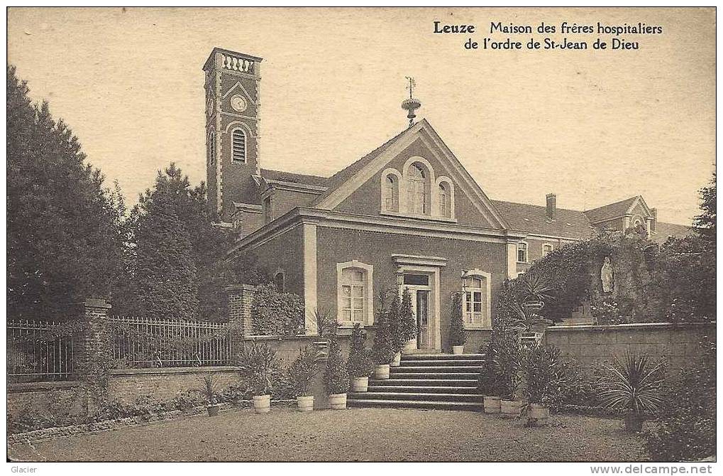 LEUZE - Maison Des Frères Hospitaliers De L'ordre De St-Jean De Dieu - Leuze-en-Hainaut