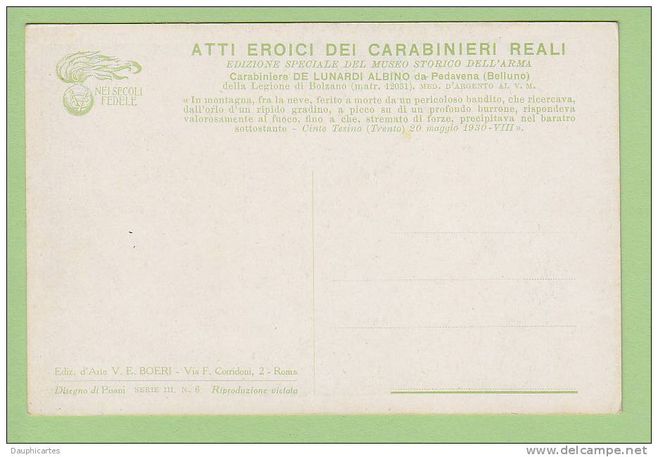 V. PISANI : Atti Eroici Dei Carabinieri. Al. De Lunardi. Fascismo, Militare, Republica Sociale. Ed. Boeri - Guerra 1939-45