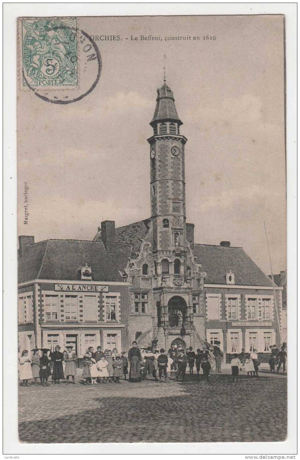 Orchies - Le Beffroi, Construit En 1610 - Orchies