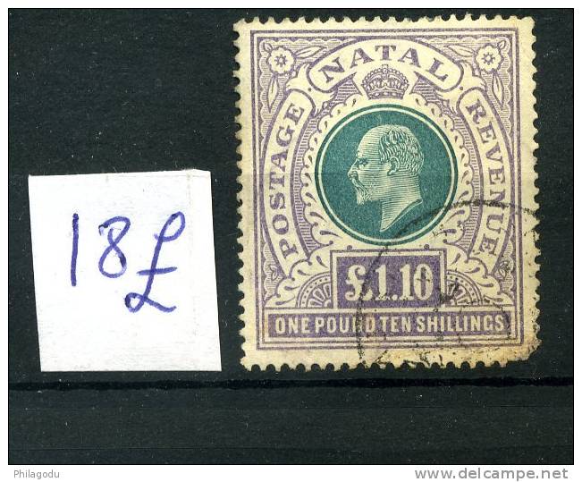 Edward   1,10 £    NATAL  SG 143 Ø Used  CV 100 Pounds - Natal (1857-1909)