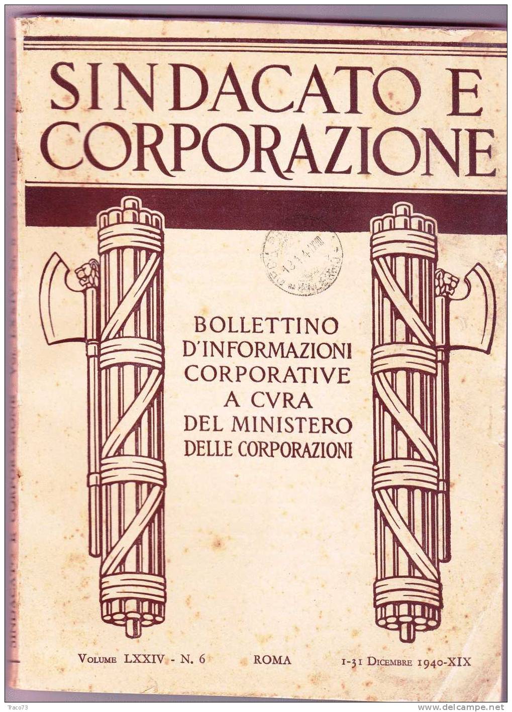 ROMA  31 Dicembre 1940  /  Bollettino D'informazioni Corporative - Volume LXXIV - Altri & Non Classificati