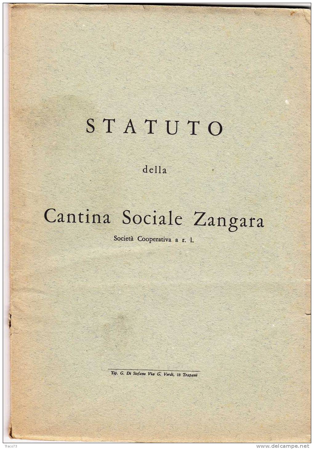 TRAPANI  23 Febbraio 1964  /  Statuto Della Cantina Sociale Zangara - Società Cooperativa A R.l. - Altri & Non Classificati